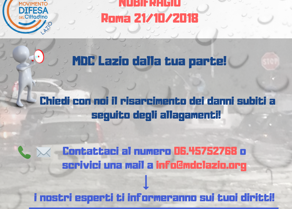 Roma, NUBIFRAGIO 21/10/2018. MDC Lazio dalla tua parte!