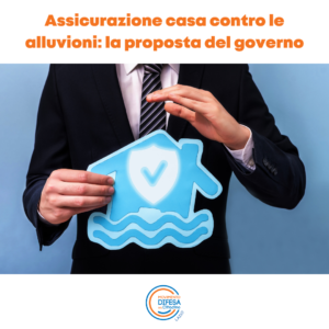 Assicurazione casa contro le alluvioni: la proposta del governo