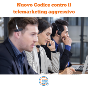 Nuovo Codice contro il telemarketing aggressivo: è davvero efficace?